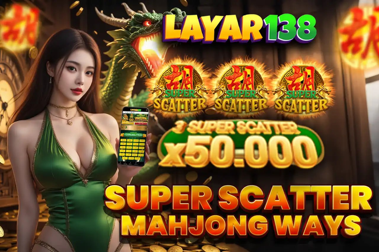 Ilustrasi Super Scatter Mahjong LAYAR138